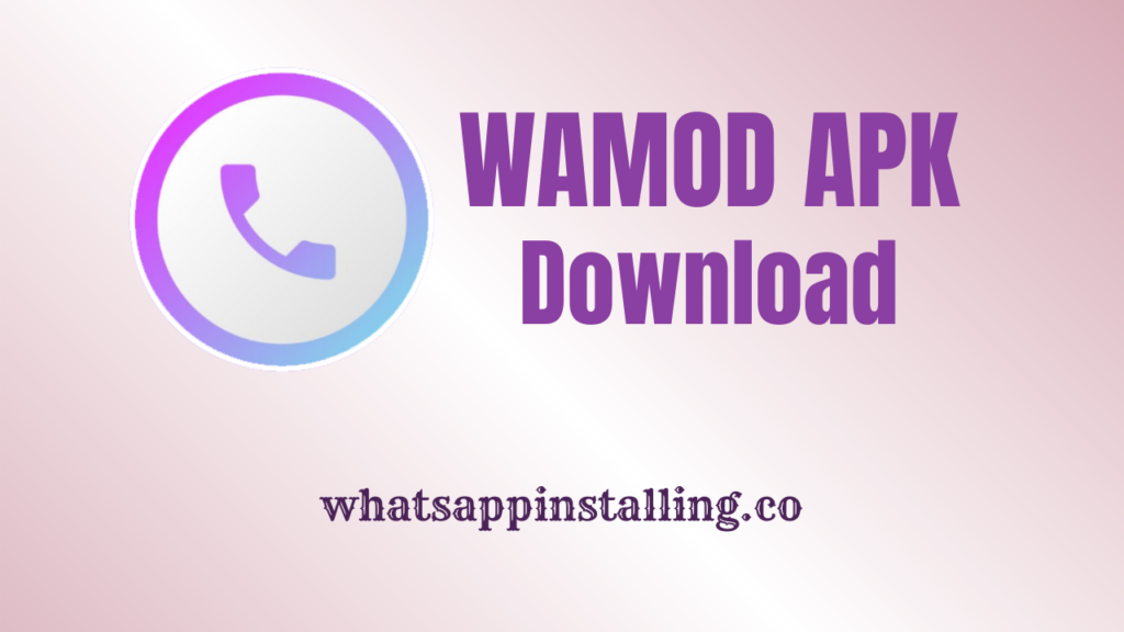 WAMOD APK