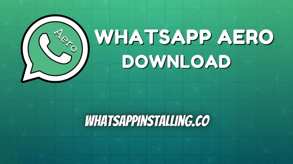 WhatsApp Aero