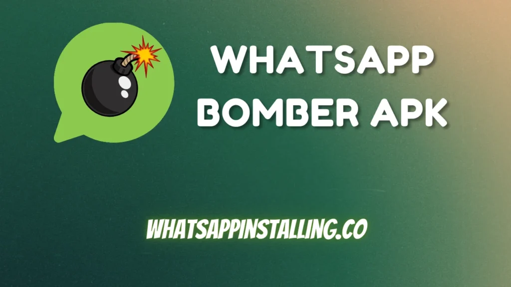 WhatsApp Bomber APK