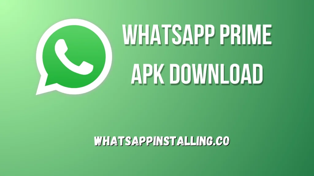 WhatsApp Prime