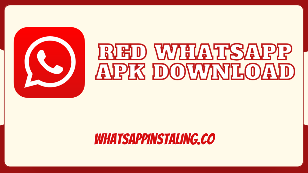 Red WhatsApp