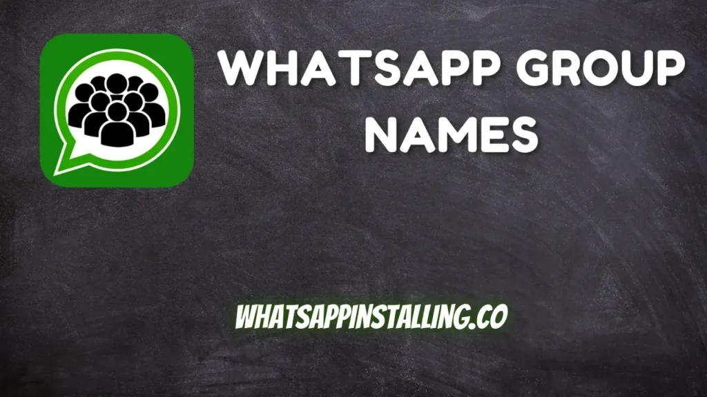 WhatsApp Group Names